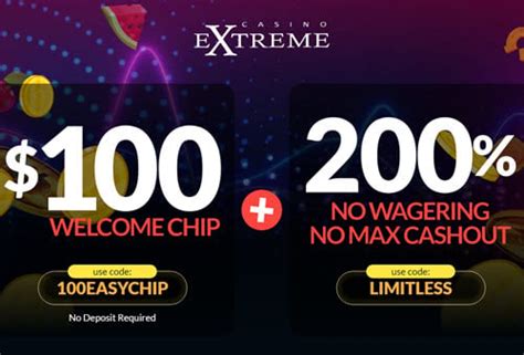  casino extreme $100 no deposit bonus 2020